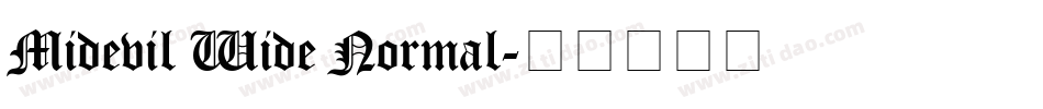 Midevil Wide Normal字体转换